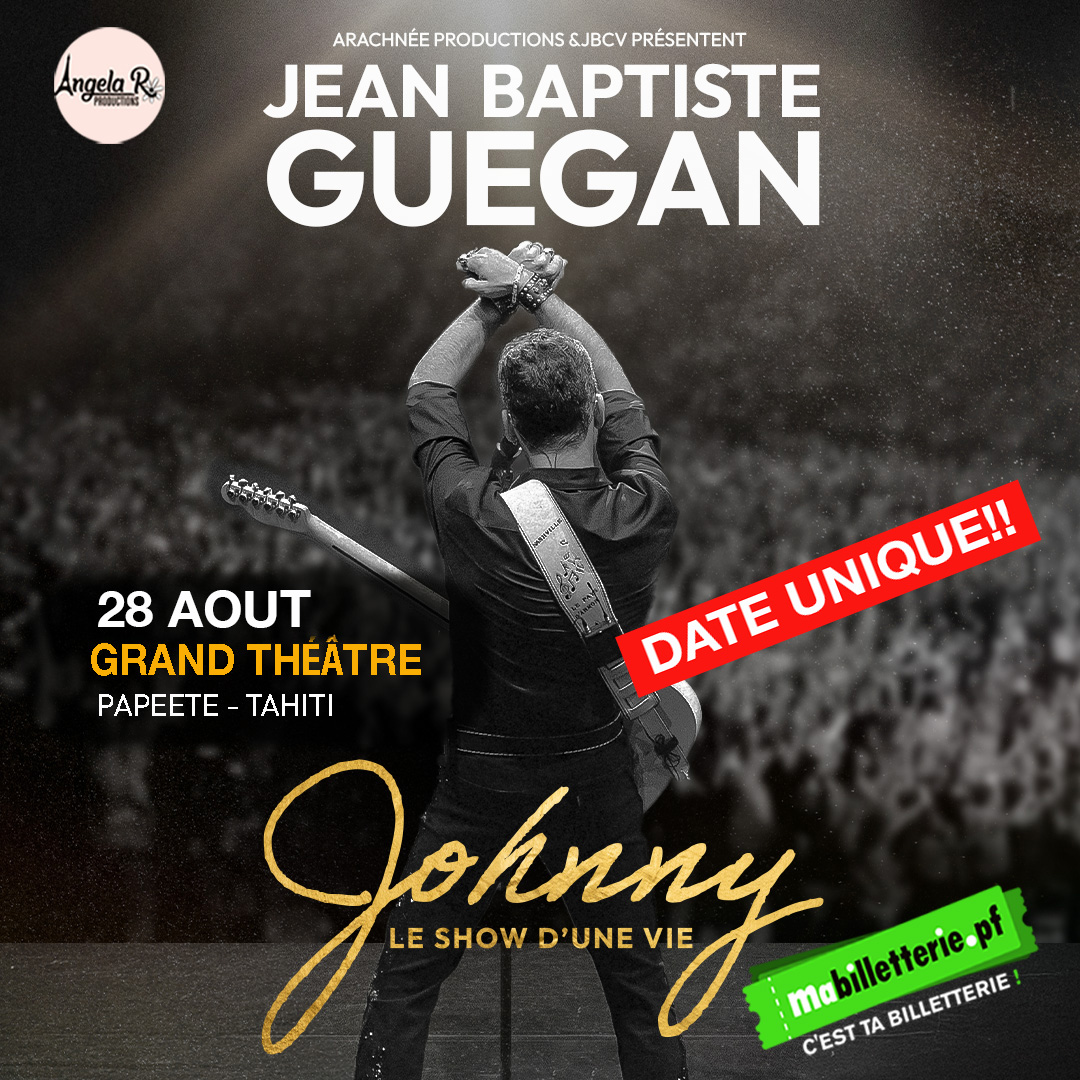 JEAN BAPTISTE GUEGAN - JOHNNY LE SHOW D'UNE VIE 
